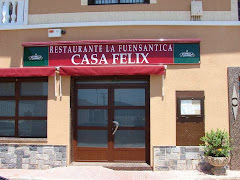 Casa Félix / Restaurante la Fuensantica